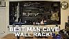 Best Man Cave Wall Rack Mod Walls