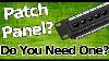 What Is A Patch Panel Do You Need One